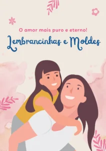 Lembrancinhas e Moldes